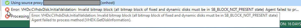 Veeam Error: VHDx:CVhdxDisk.InitialValidation: Invalid bitmap block